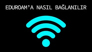 Eduroama Nasıl Bağlanılır [upl. by Dahij493]