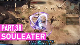 Lost Ark SOULEATER Gameplay Part38  Playthrough Storyline Main Quest  Hiro6T [upl. by Nita]