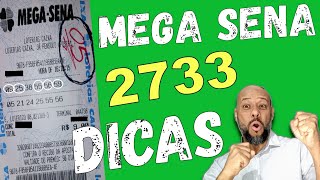 Mega Sena 2733 Dicas e Analise do próximo concurso Qual é a melhor forma de ganhar na Mega Sena [upl. by Aloel]