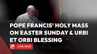 LIVE from the Vatican  Pope Francis’ Easter Sunday Mass amp “Urbi et Orbi” Blessing  April 9th 2023 [upl. by Cort]