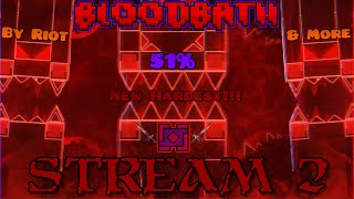 Bloodbath 51 42100x2 2285 STREAM 2 Come Join Up 125th Demon [upl. by Eisnyl]