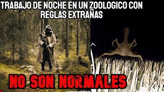 El Zoologico En El Que Trabajo de Noche Tiene Reglas Extrañas Para Sobrevivir  Creepypasta [upl. by Adniuqal381]