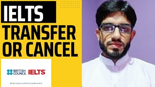 ielts date transfer or cancel  British council [upl. by Daffie]