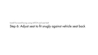 STEP 6 Adjust seat to fit snugly against vehicle seat back [upl. by Euqinimod327]