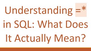 Understanding  in SQL What Does It Actually Mean [upl. by Sorac]