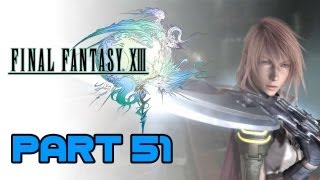 FINAL FANTASY XIII Walkthrough Part 51 Ultimate Weapon Guide [upl. by Notserp]