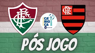 PÓS JOGO  FLUMINENSE X FLAMENGO  SEMIFINAL CARIOCA JOGO 1 [upl. by Shinberg]