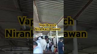 Vapi Branch Bhawan  sukoon peaceofnirankar [upl. by Nnahaid]