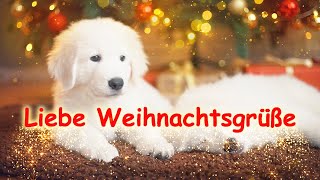 Ganz liebe Weihnachtsgrüße an dich [upl. by Kcirdderf]