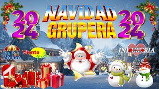 Mix Navidad Gruperas Romanticas 2024 🎅🏻 Navidad Grupera❄Canciones Navideñas Gruperas 2024 [upl. by Nipahc]