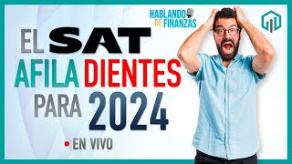 Plan Maestro del SAT 2024  ¿Se pagarán más impuestos en 2024 [upl. by Massimiliano]