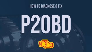 How to Diagnose and Fix P20BD Engine Code  OBD II Trouble Code Explain [upl. by Shel]