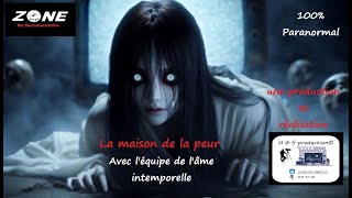 La maison de la peur  partie 1 Paranormal [upl. by Aisinut]