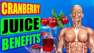 Cranberry Juice Benefits Are Insane And Here Is Why You Should Drink It [upl. by Leiru]