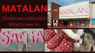 Matalan UK New in Matalan Christmas 2023 virtual store walk through with prices shop with me [upl. by Lindon]