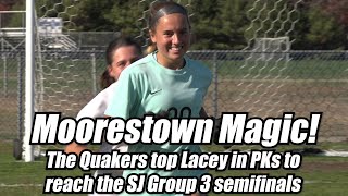 Moorestown 1 Lacey 1  Quakers win 31 in PKs  South Jersey Group 3 Quartefinal [upl. by Schug]