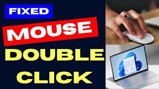 Mouse double clicking on a single click on Windows 11  10 Fixed [upl. by Francisca]