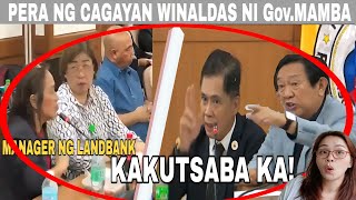 Manager ng LANDBANK Nasigawan sa Kongreso GOV Mamba ng CAGAYAN Winaldas ang Pera [upl. by Thoer96]