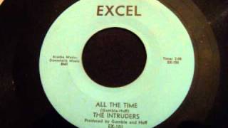 Intruders  All The Time  Late 60s Philly Soul [upl. by Platt608]