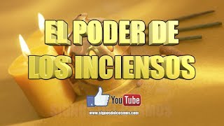 El Poder de Los Inciensos [upl. by Alodi]