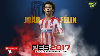 CREAR JOÄO FÉLIX en PES2017 [upl. by Amsirhc]