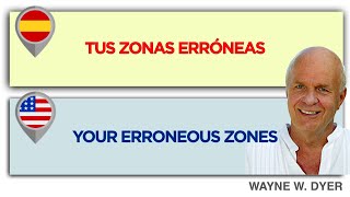 🌎 WAYNE DYER  Your Erroneous Zones ENGLISH 🇺🇸  Tus Zonas Erróneas ESPAÑOL 🇪🇸  Audio Subtitles [upl. by Corby]