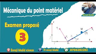 Examen proposé 3 partie cinématique et dynamique [upl. by Stevy]