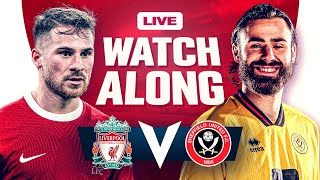 Liverpool 31 Sheffield United  WATCHALONG [upl. by Apoor98]