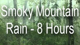 Sound of Rain  Smoky Mountain Rain in Fog  8 Hours Long [upl. by Emyle414]