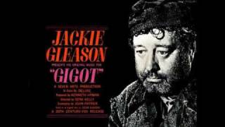 Jackie Gleason – Joie De Vivre [upl. by Zendah]