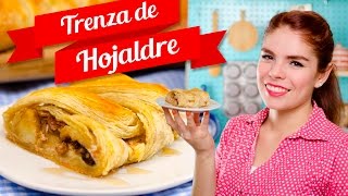 TRENZA DE HOJALDRE RELLENA MANZANA 👧🍏 Recién Cocinados [upl. by Carhart]