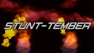 StuntTember Teaser [upl. by Bitthia]