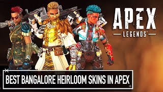 Bangalore’s Heirloom Skins Apex Legends BEST LEGENDARY SKINS Apex Legends [upl. by Acinemod745]