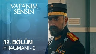 Vatanım Sensin 32 Bölüm Fragmanı  2 [upl. by Bruni]