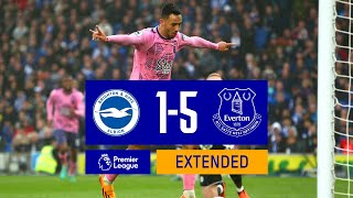 EXTENDED HIGHLIGHTS BRIGHTON 15 EVERTON [upl. by Auston]