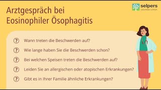 Eosinophile Ösophagitis  was dich beim Arztbesuch erwartet Arzt informiert [upl. by Herrera873]