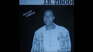 JEANBAPTISTE ZIBODI Yop City Labelle  2001 B01 MarieJosé De Babadou re 1991 [upl. by Aneeras]