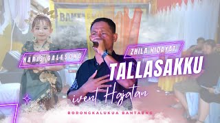 Tallasakku  Ashari Sitaba   Haris Galesong Live Acara Khitanan Borkal Bantaeng [upl. by Nazus]