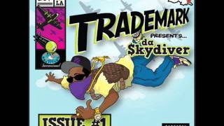 Trademark Da Skydiver  Skyline ft Young Roddy [upl. by Eisoj]