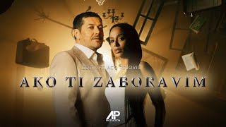 Aco Pejovic Ft Edita  Ako ti zaboravim Official Video 2024 [upl. by Suzetta]