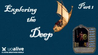 Ultima Online Exploring the Deep 1 UOAlive [upl. by Nywroc]