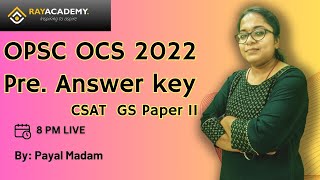 OCS 2022 Prelim  GS 2 Answer Keys OPSC OAS Prelim Cutoff and explanation  RAYACADEMY IAS [upl. by Dutchman]