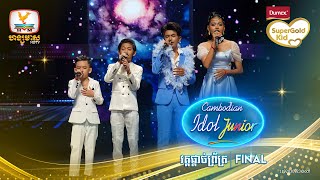 ការច្រៀងរួមគ្នា Top 4  Live Show  Final  Cambodian Idol Junior 2023 [upl. by Jewell563]