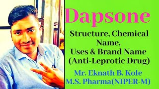 Dapsone Antileprotic DrugsStructureChemical Name Uses amp Brand Name of Dapsone [upl. by Yliah661]