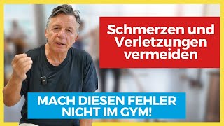 Schmerzen und Verletzungen vermeiden  Mach diesen Fehler nicht im GYM [upl. by Nenney]