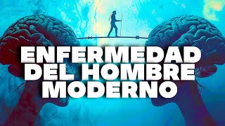 Cómo Estamos ESCLAVIZADOS por un lado del cerebro  La enfermedad psicológica del HOMBRE MODERNO [upl. by Em]