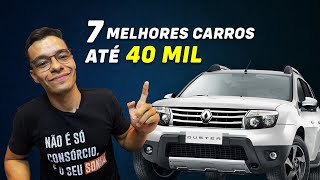 Lista dos 7 Melhores Carros Até 40 mil reais 2021 [upl. by Shirberg]