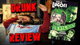 Bela Lugosis WORST FILM EVER  The Devil Bat  Drunk Review [upl. by Sakram897]