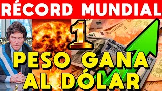 RÉCORD MUNDIAL PESO LE GANA AL DÓLAR GRACIAS A MILEI LLEGA A 1000 Y NO PARA DE BAJAR [upl. by Anassor495]