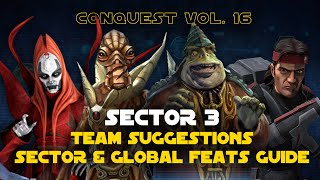 Hard Sector 3 Feats Guide  Conquest Vol 16  Ezra Edition SWGOH [upl. by Nelia]